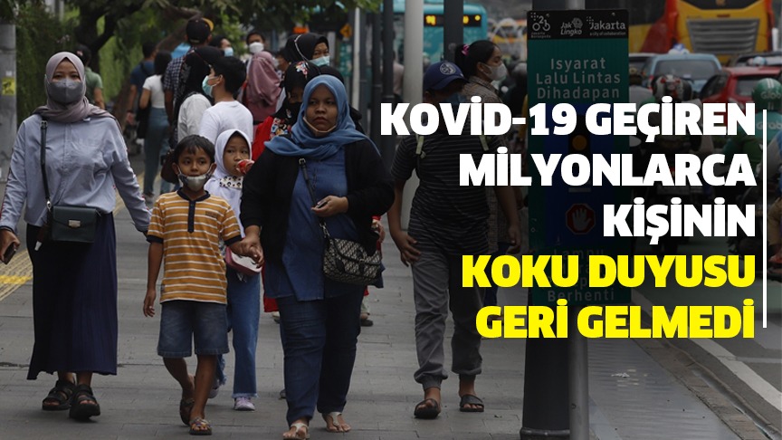 Kovid-19 geçiren milyonlarca kişinin koku duyusu geri gelmedi