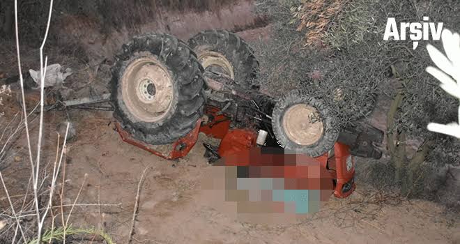 Traktörün altında kalan kişi yaşamını yitirdi